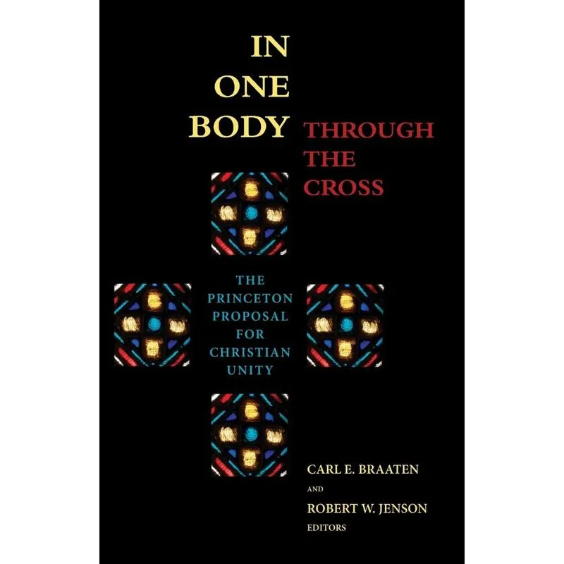 In One Body Through the Cross
