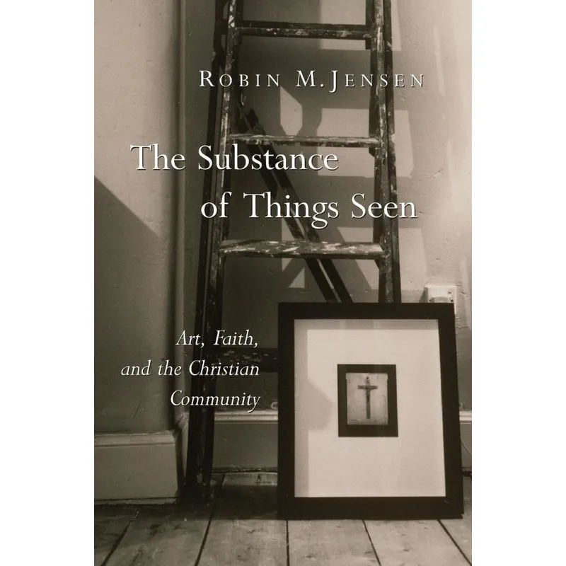 Substance of Things Seen
