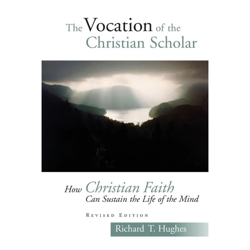 Vocation of the Christian Scholar