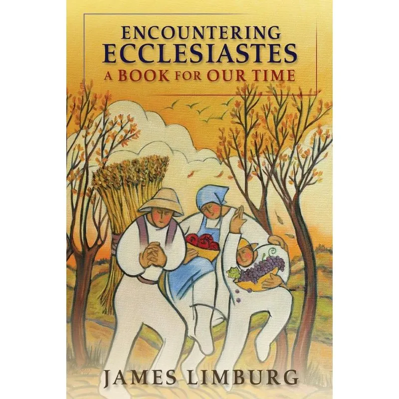Encountering Ecclesiastes