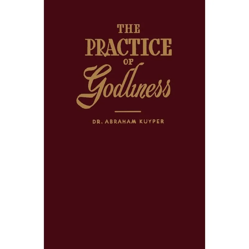 The Practice of Godliness