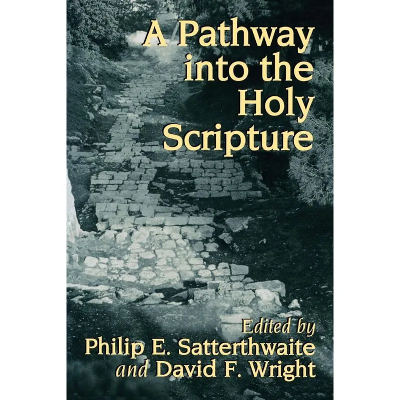 A Pathway Into the Holy Scripture