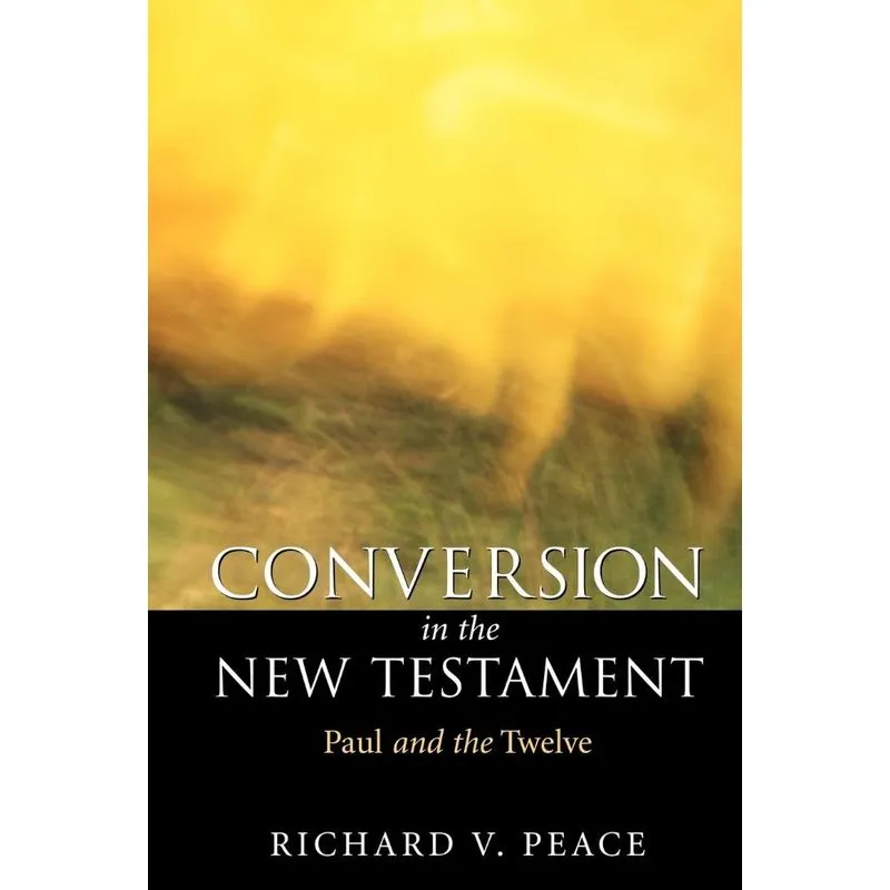 Conversion in the New Testament
