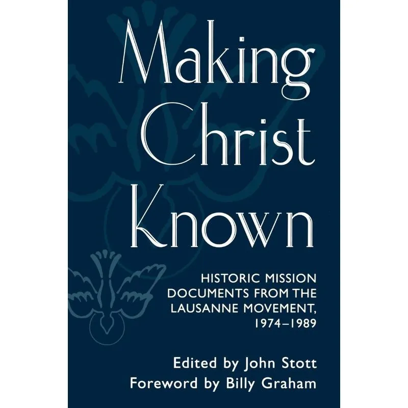 Making Christ Known