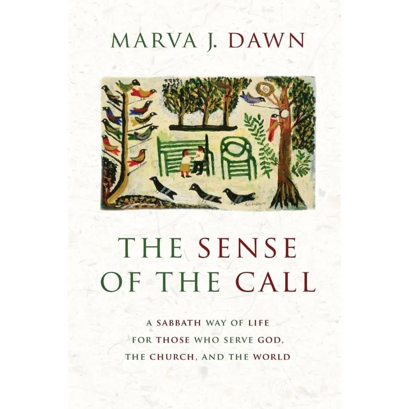 Sense of the Call