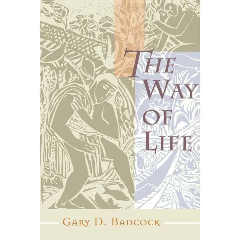 The Way of Life