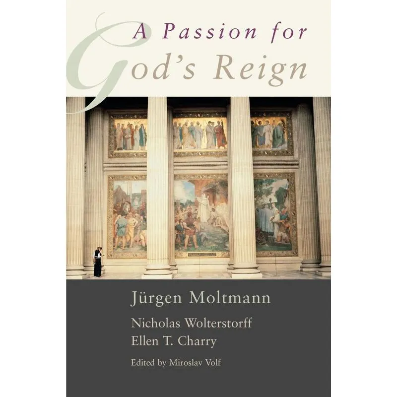 A Passion for Gods Reign