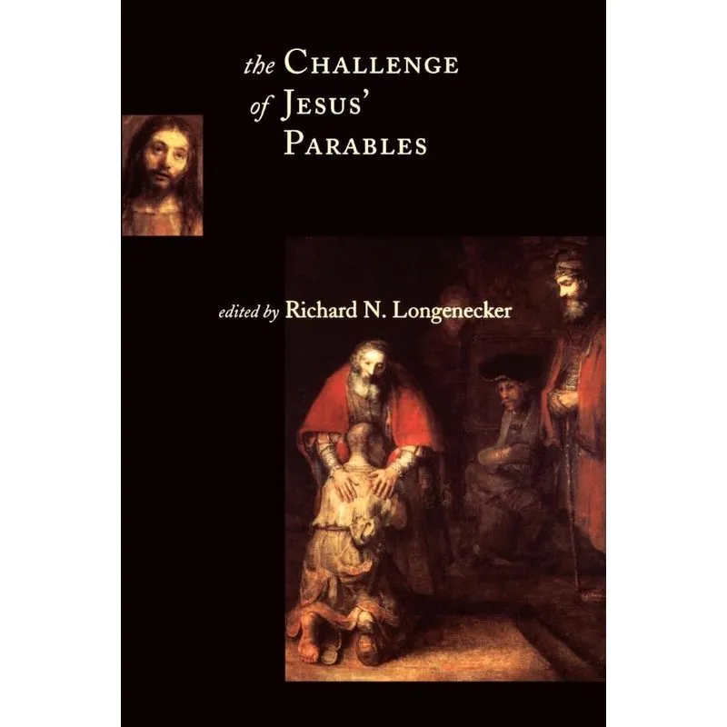 The Challenge of Jesus Parables