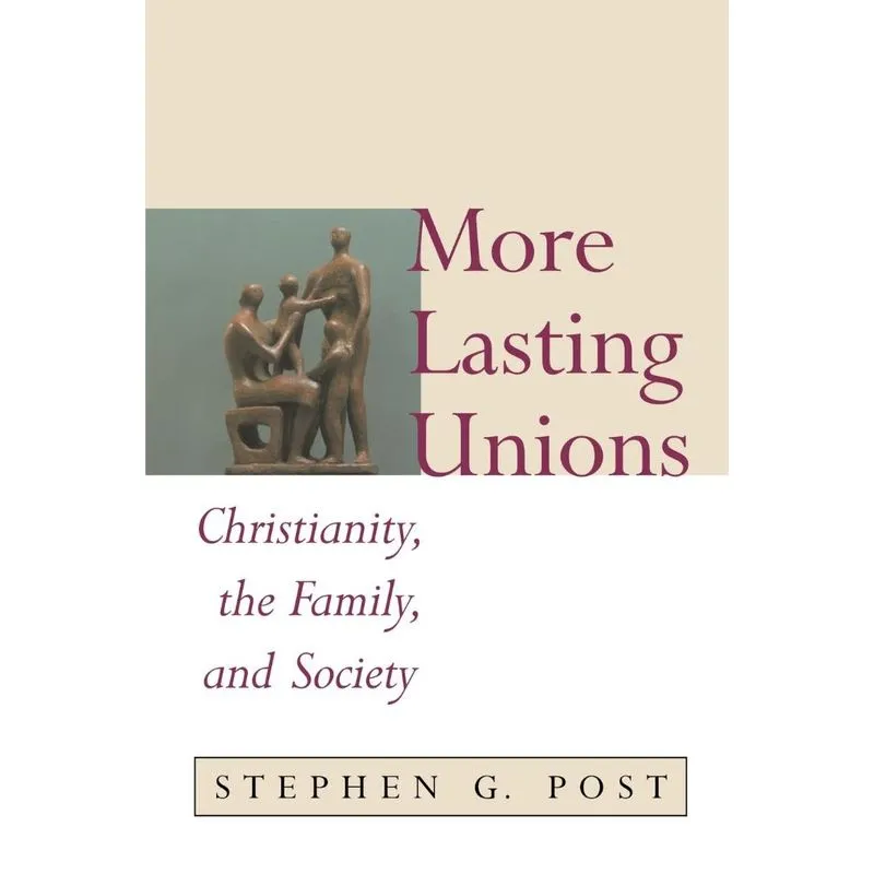 More Lasting Unions