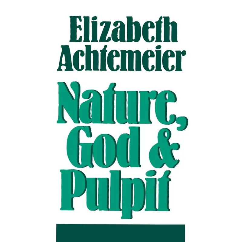Nature, God and Pulpit