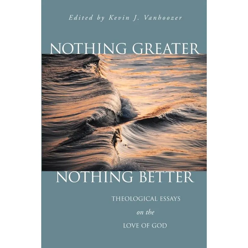 Nothing Greater, Nothing Better