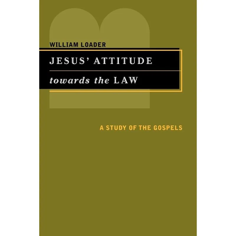 Jesus Attitude Towards the Law