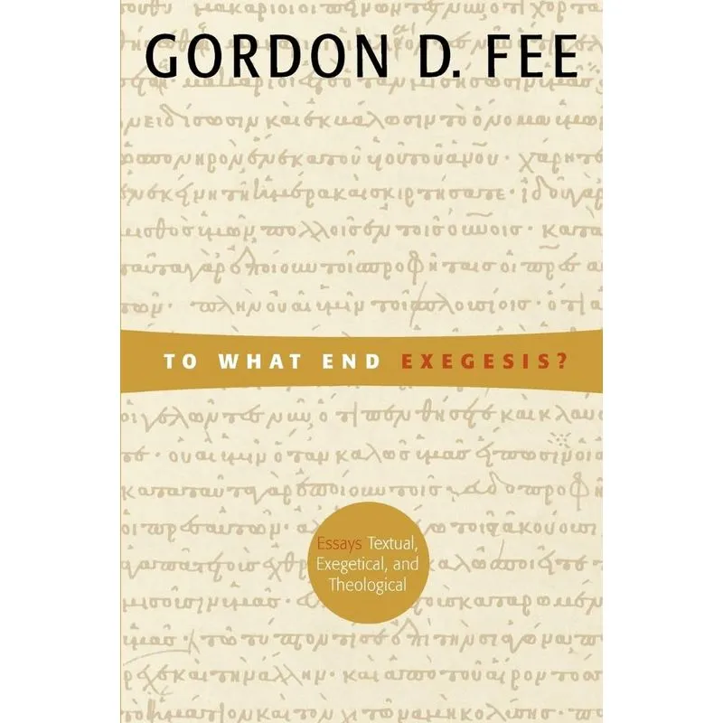 To What End Exegesis?