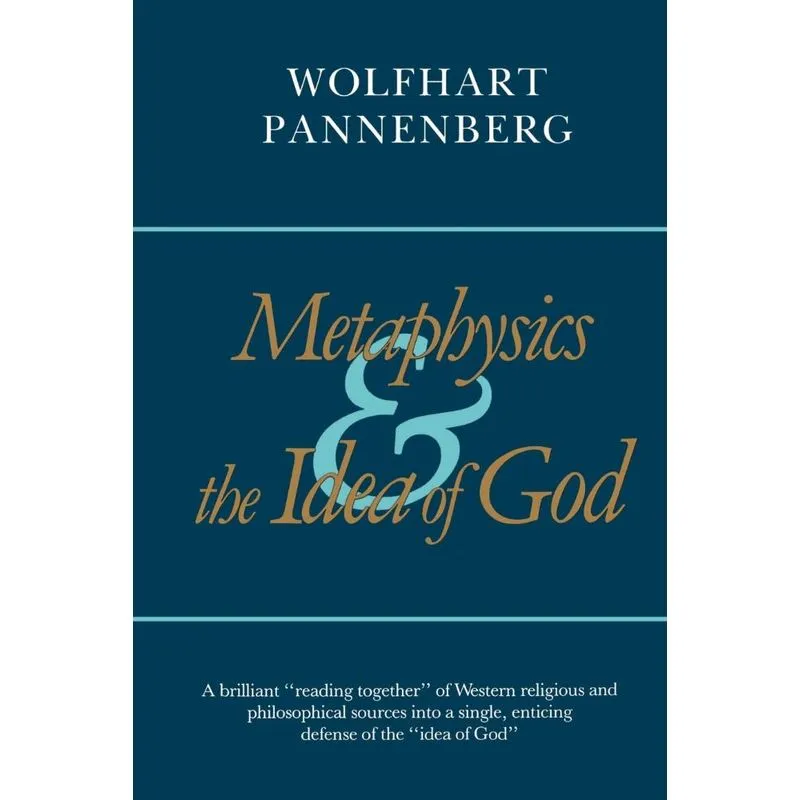 Metaphysics and the Idea of God