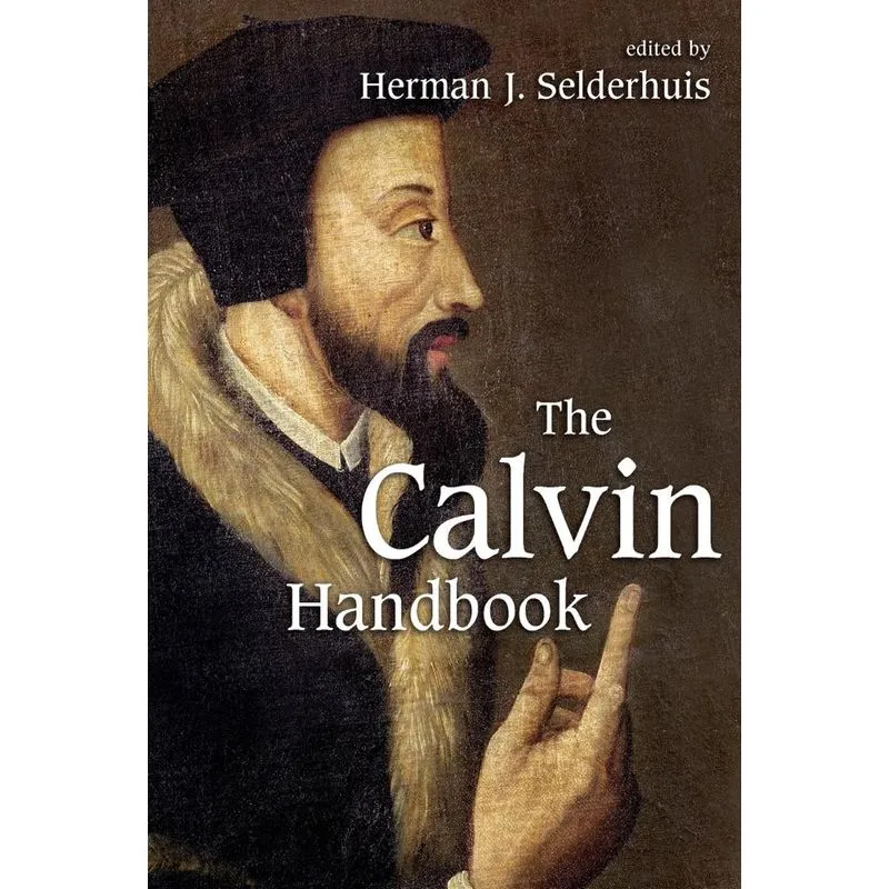 The Calvin Handbook