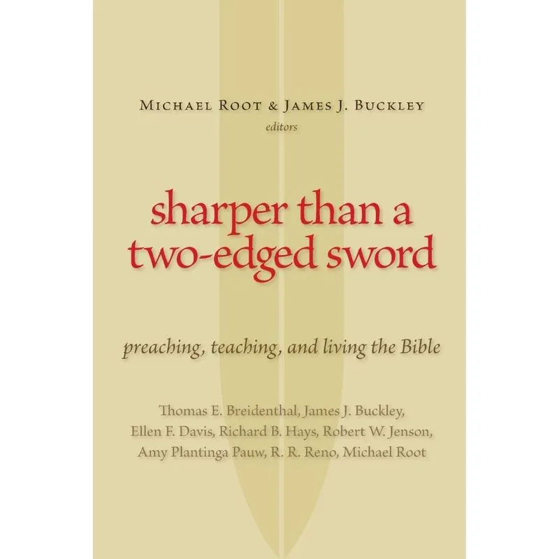 Sharper Than a Two-Edged Sword