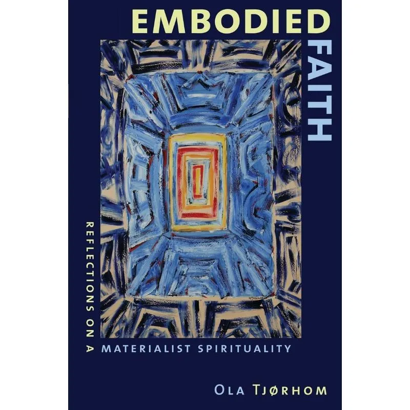 Embodied Faith
