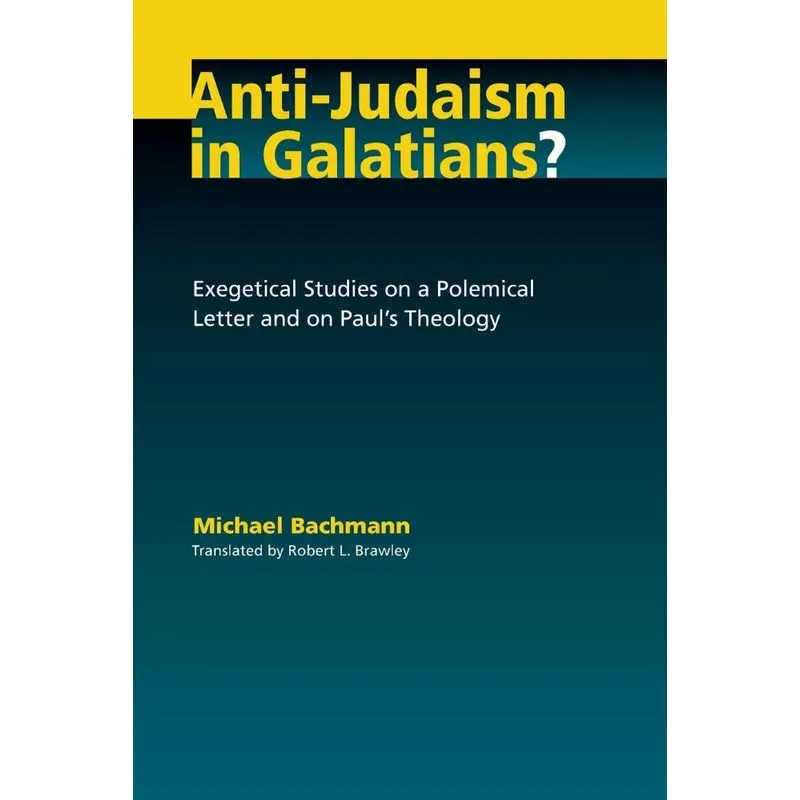 Anti-Judaism in Galatians?