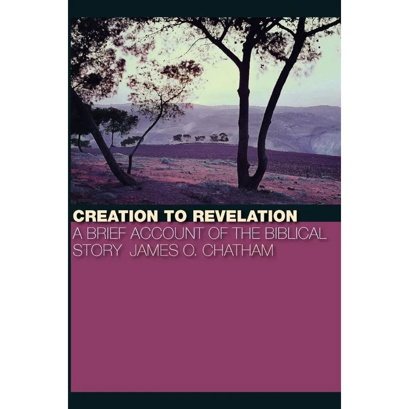 Creation to Revelation