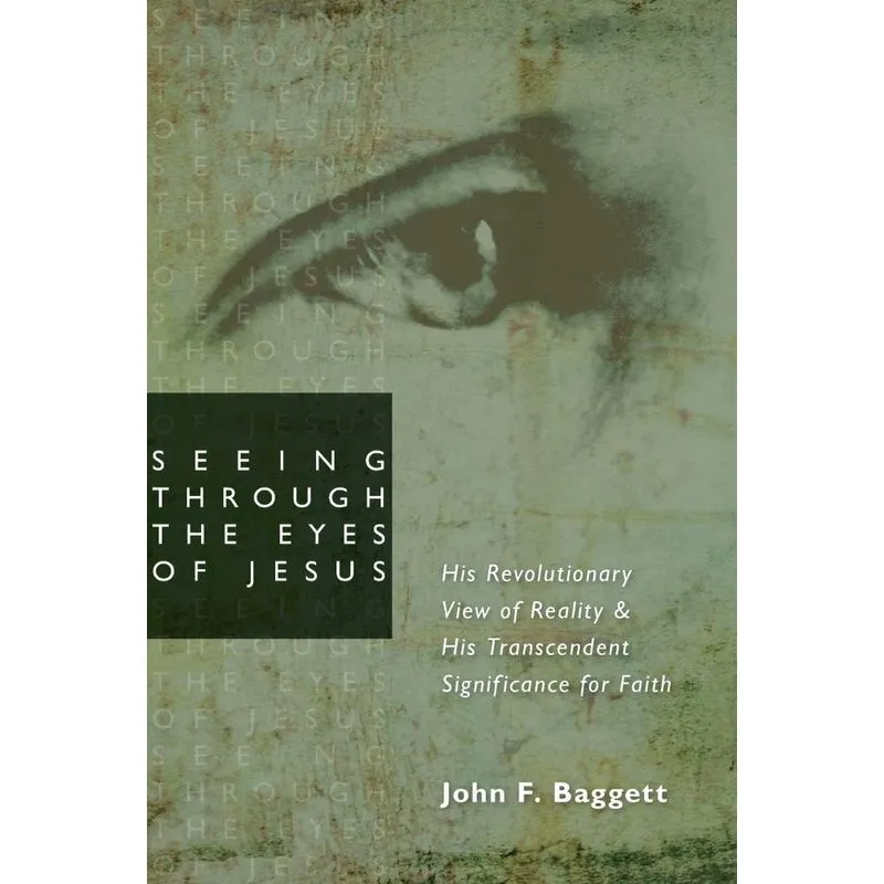 Seeing Through the Eyes of Jesus