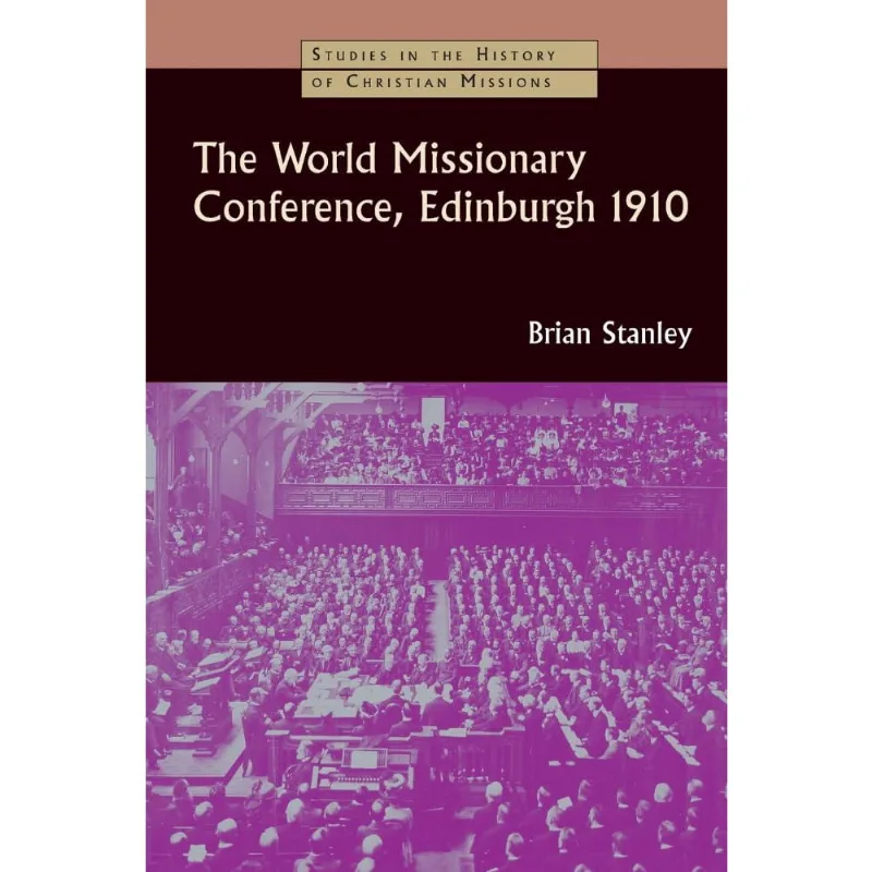 World Missionary Conference, Edinburgh 1910