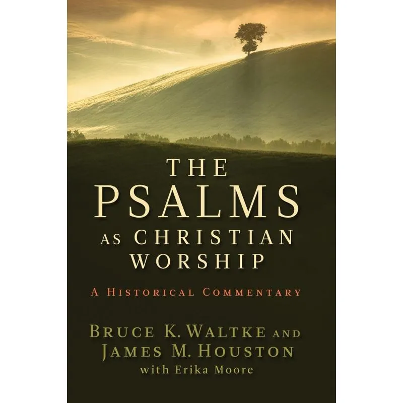 Psalms as Christian Worship