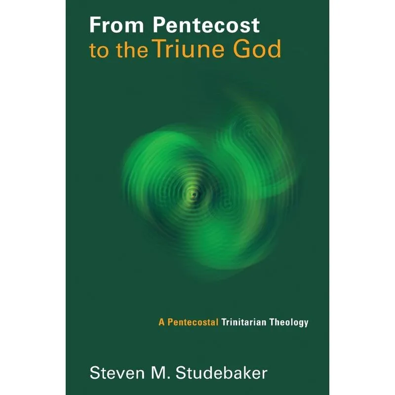 From Pentecost to the Triune God