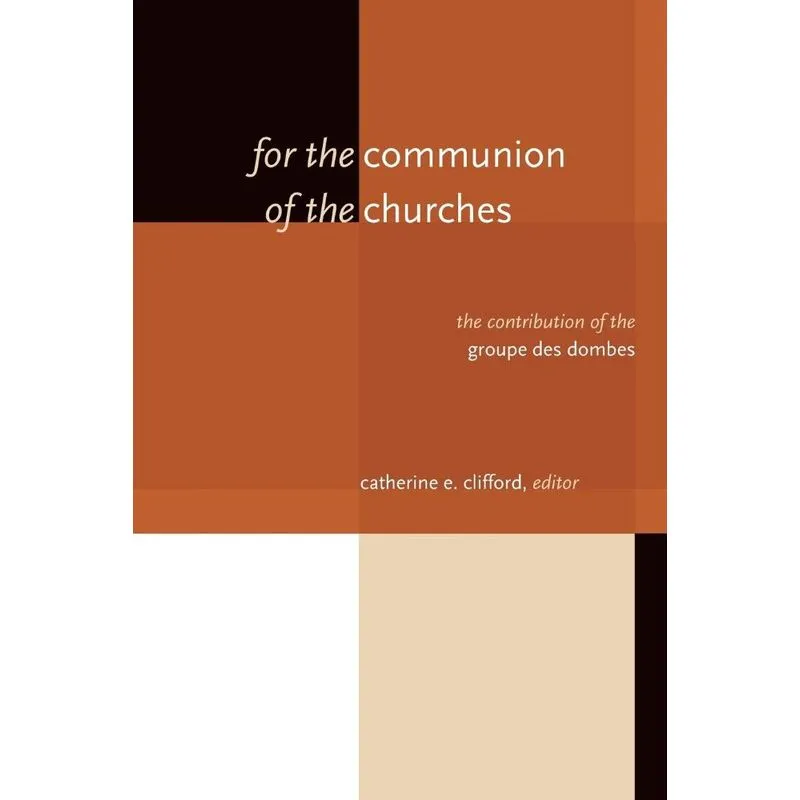 For the Communion of the Churches