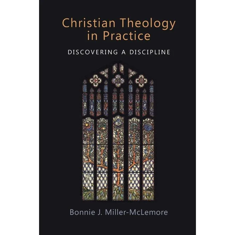 Christian Theology in Practice