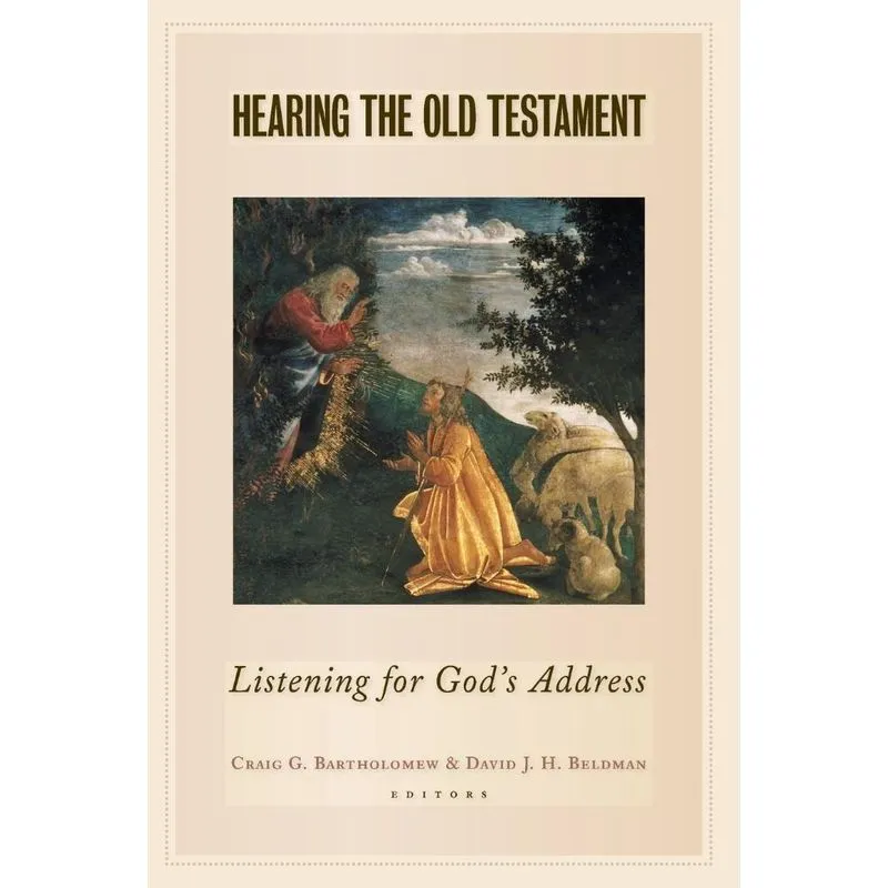 Hearing the Old Testament