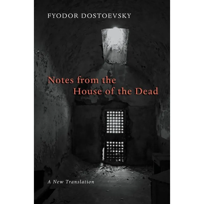 Notes from the House of the Dead
