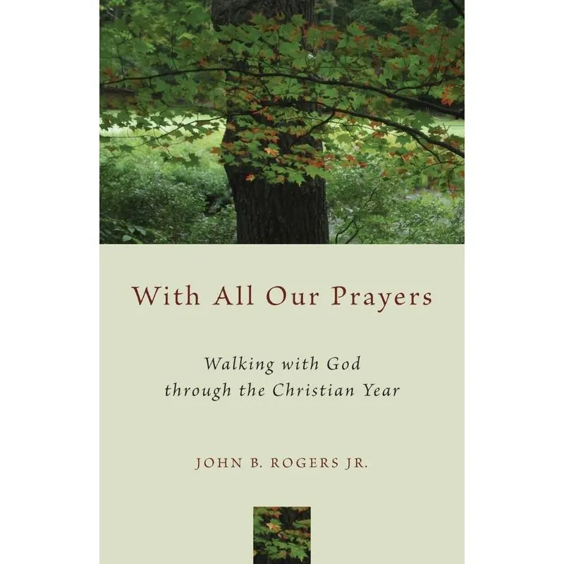 With All Our Prayers