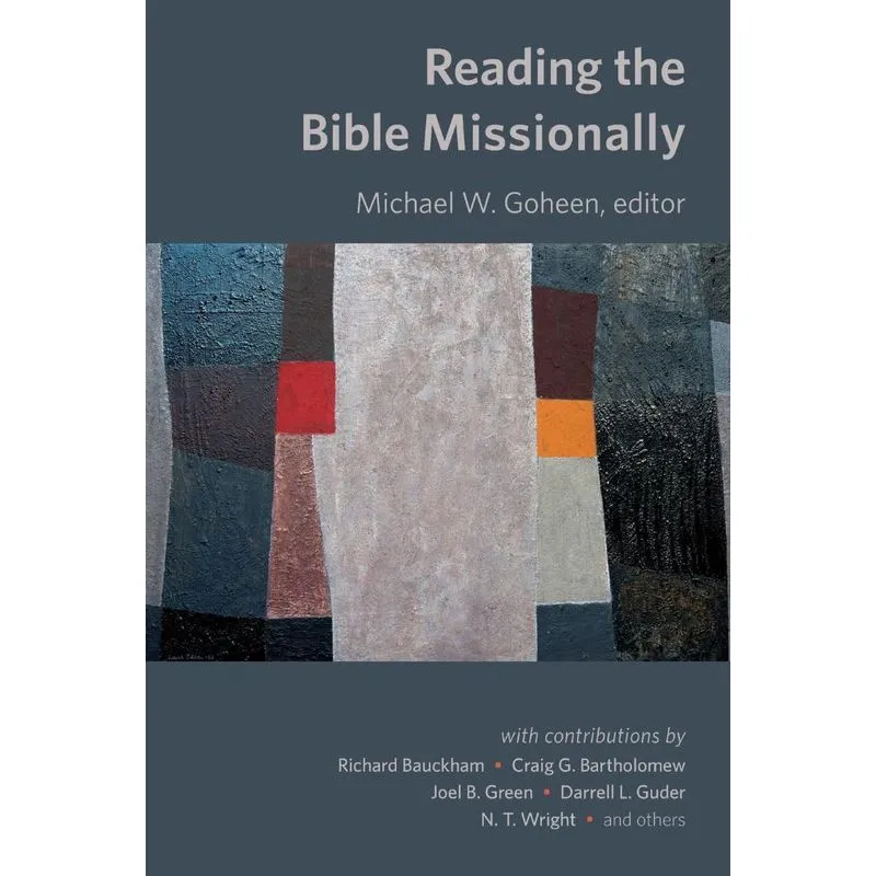 Reading the Bible Missionally