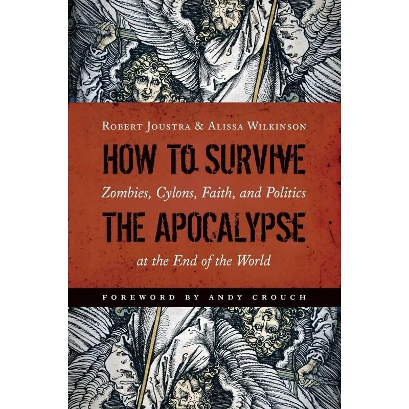 How to Survive the Apocalypse