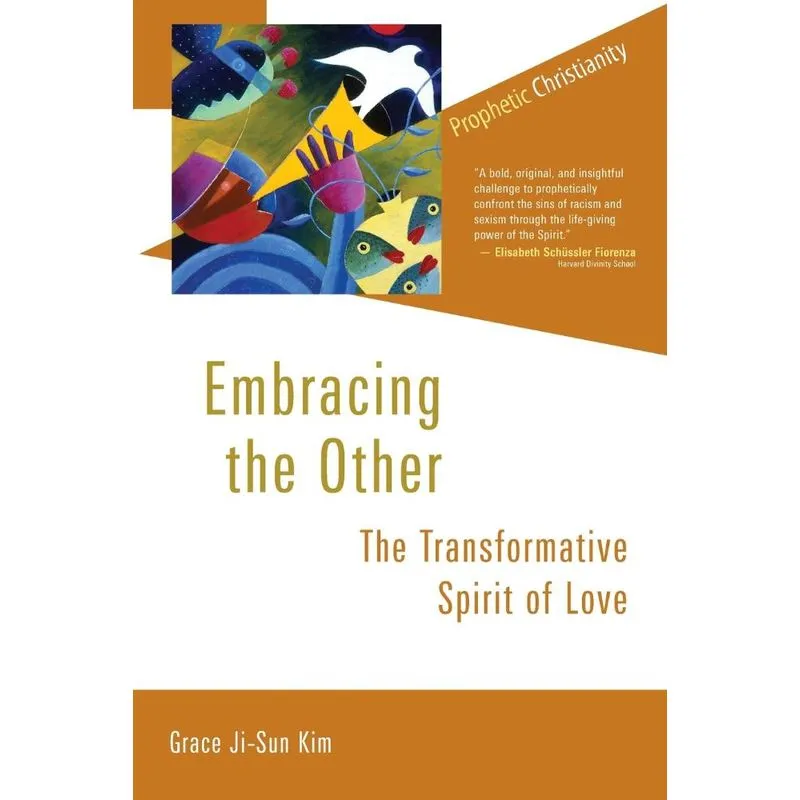 Embracing the Other