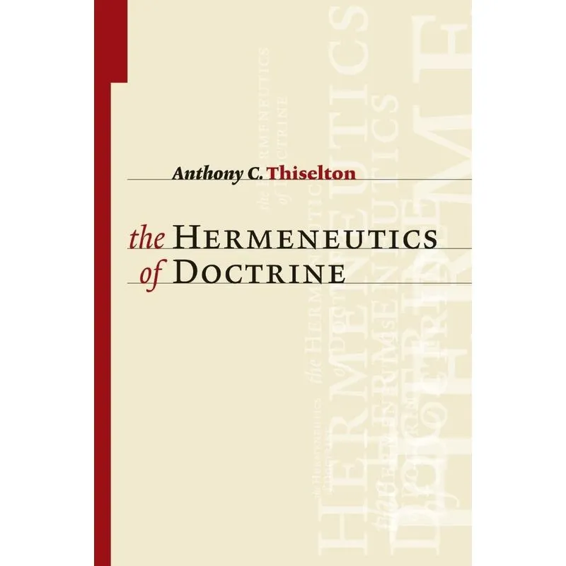 Hermeneutics of Doctrine