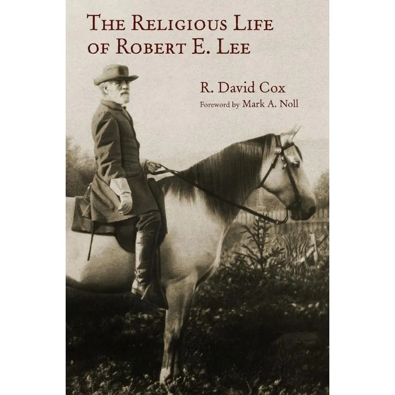 Religious Life of Robert E. Lee