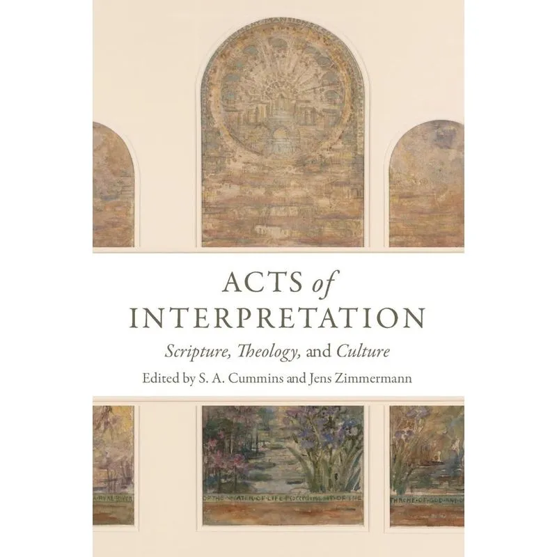 Acts Of Interpretation