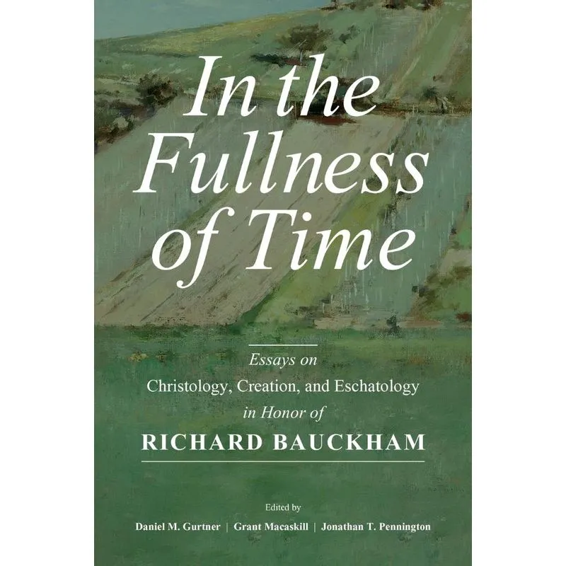 In the Fullness of Time