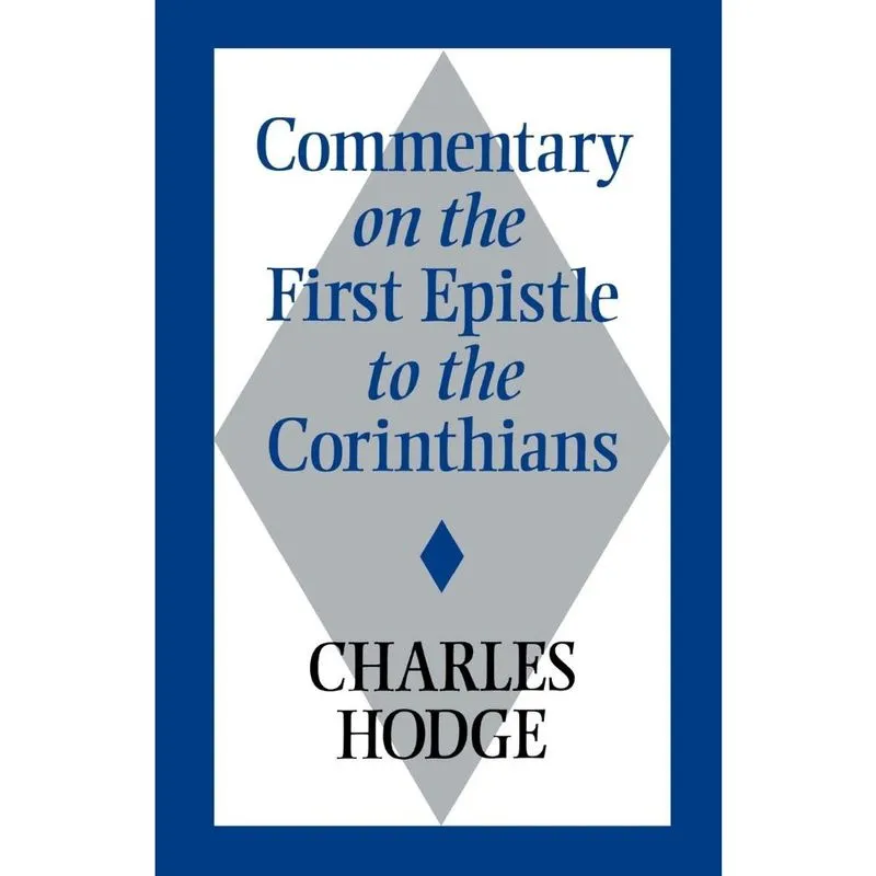Commentary on the First Epistle to the Corinthians