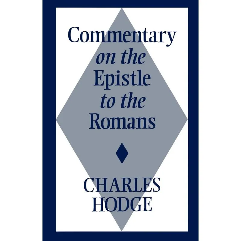 Comm on Epistle to Romans