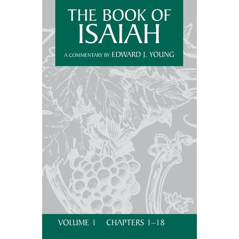 The Book of Isaiah, Volume 1