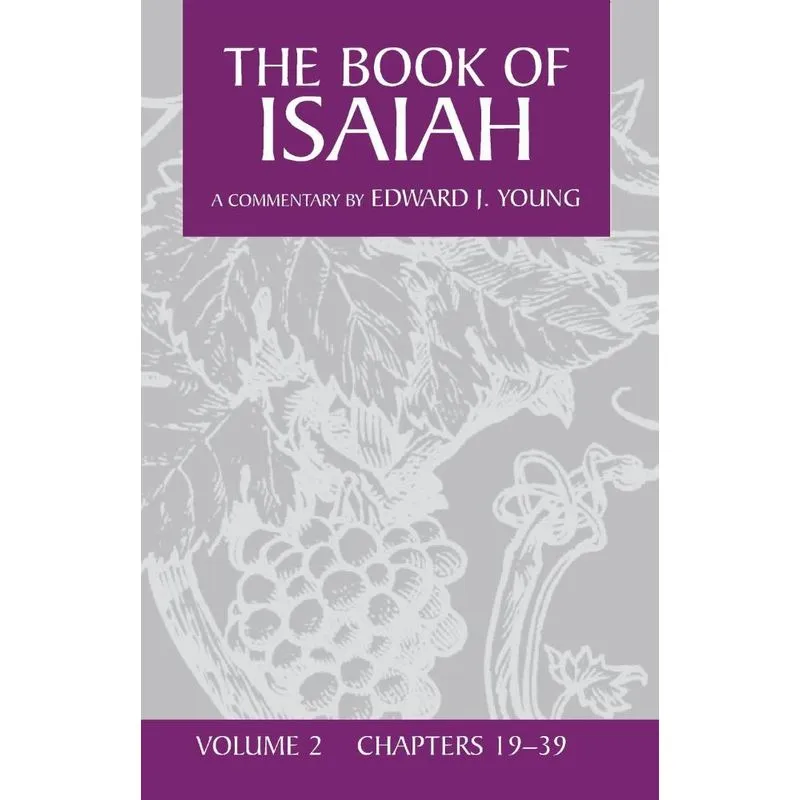 The Book of Isaiah, Volume 2