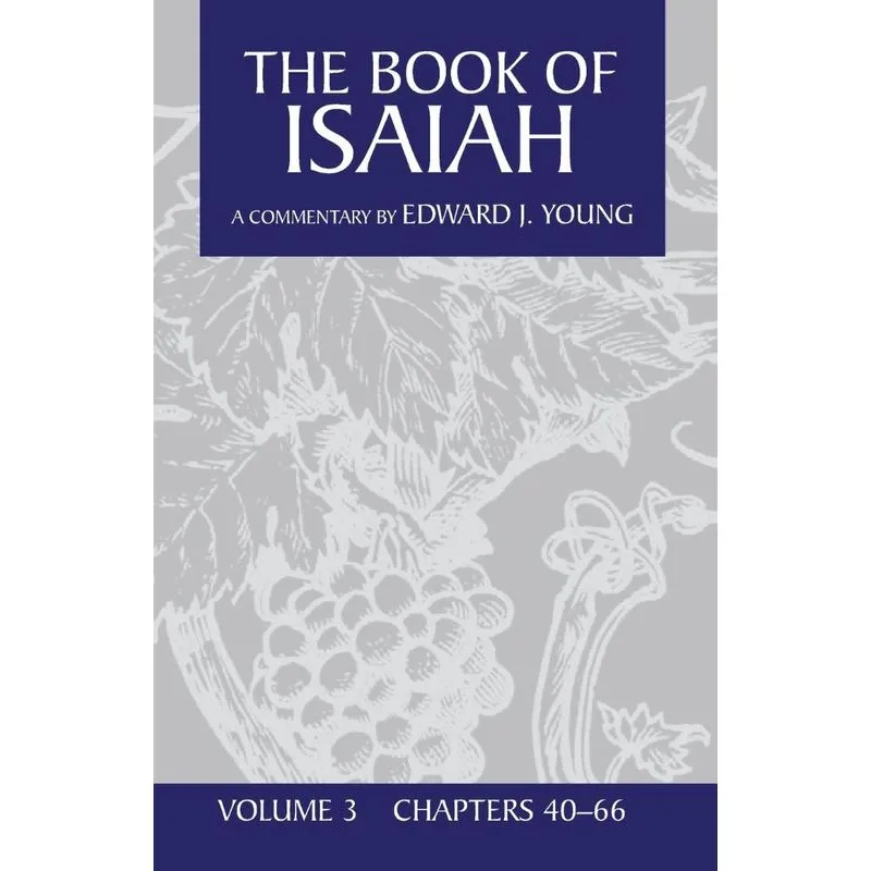 The Book of Isaiah, Volume 3