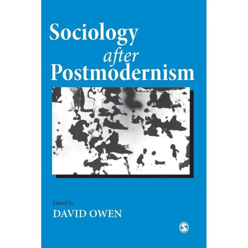 Sociology After Postmodernism