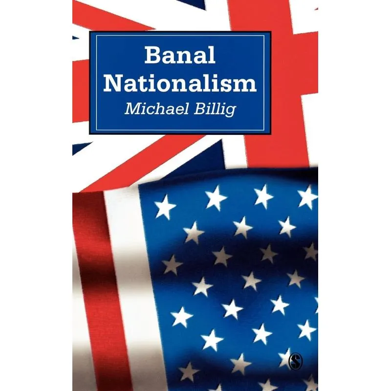 Banal Nationalism