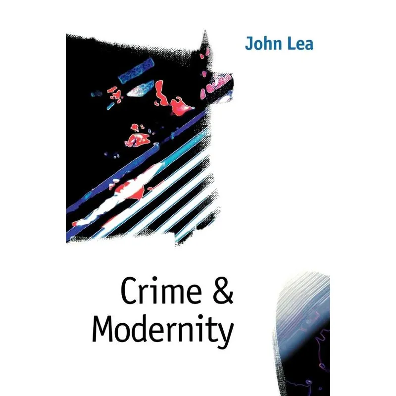 Crime and Modernity