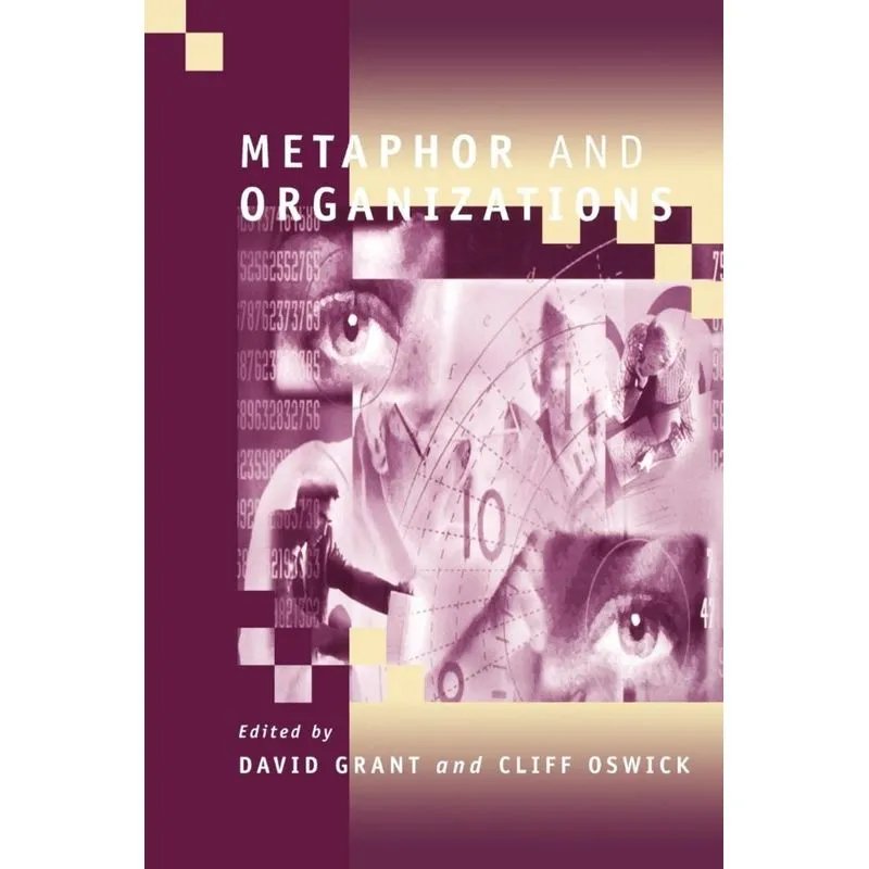 Metaphor and Organizations
