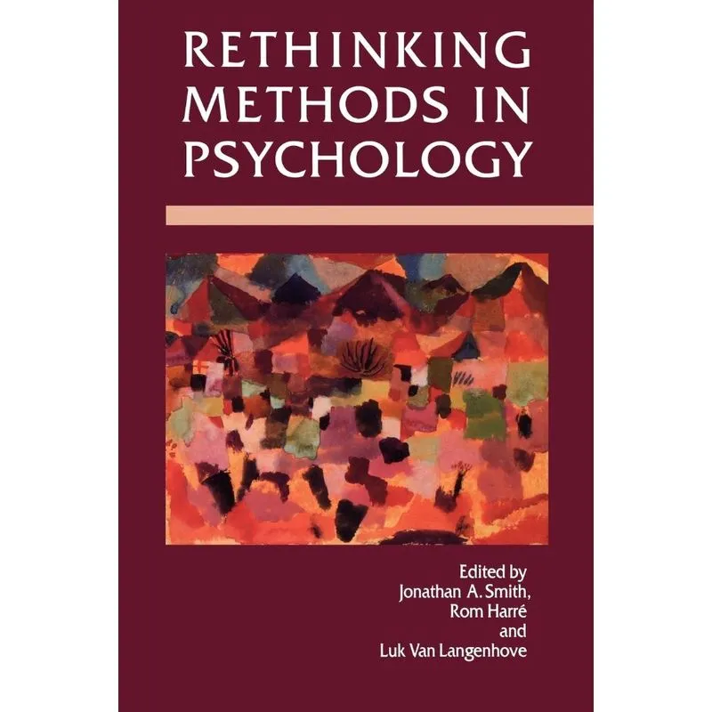 Rethinking Methods In Psychology