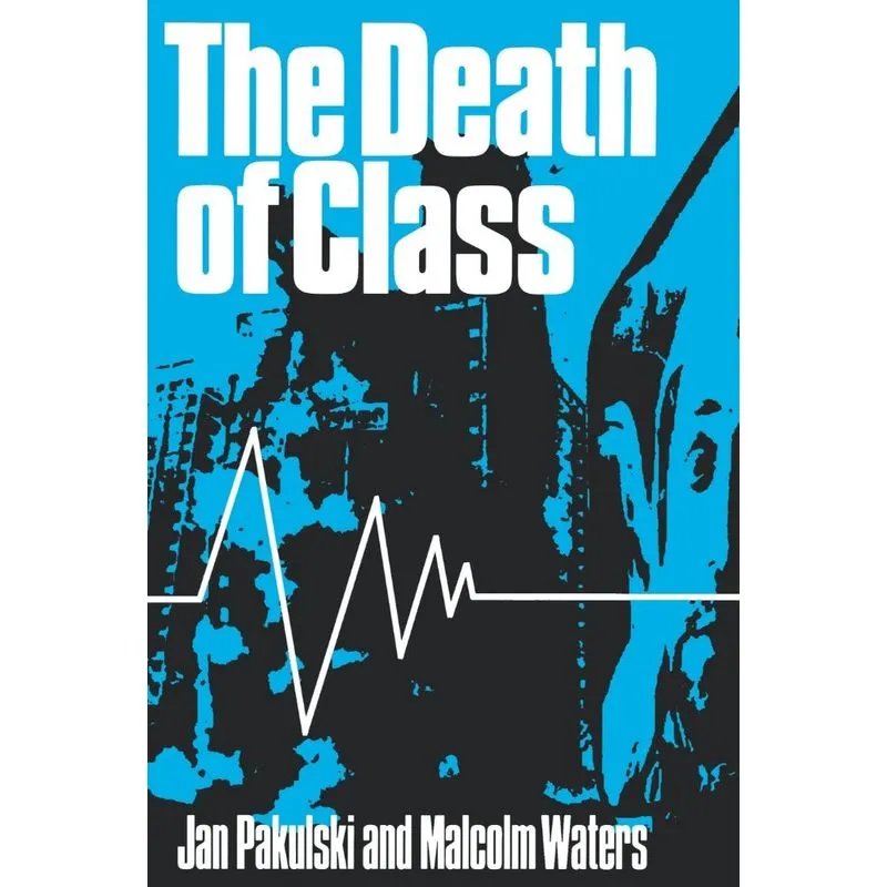 The Death of Class